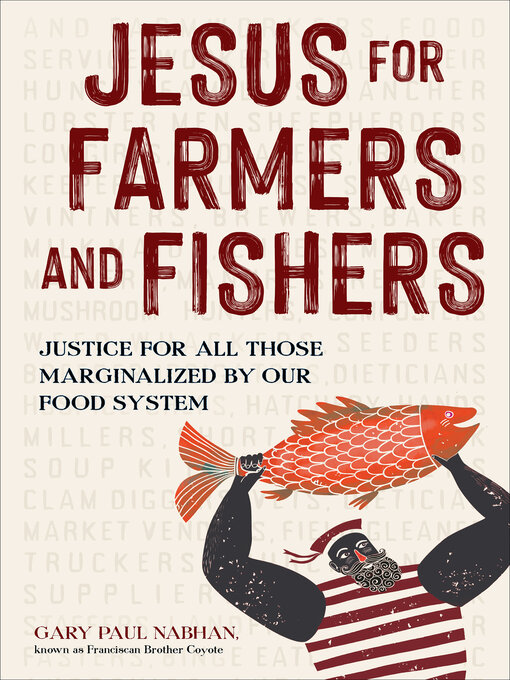 Title details for Jesus for Farmers and Fishers by Gary Paul Nabhan - Available